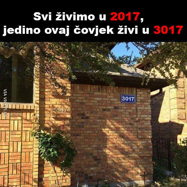 On živi u budućnosti