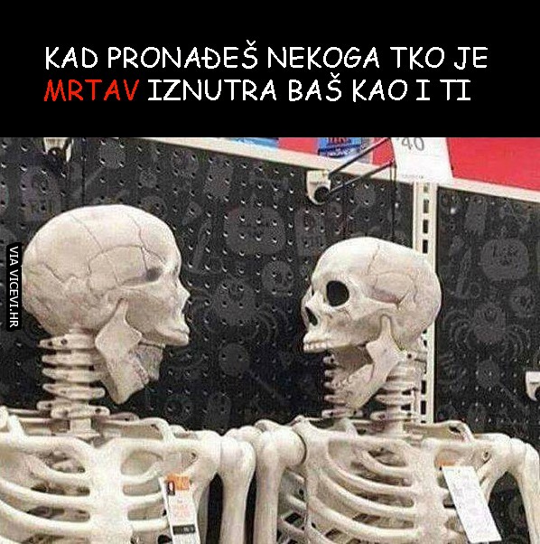 Pozdrav moj dugo traženi prijatelju