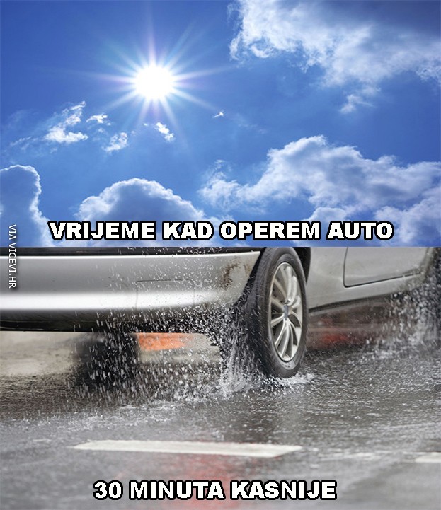 Vrijeme kad operem auto i vrijeme nakon pola sata